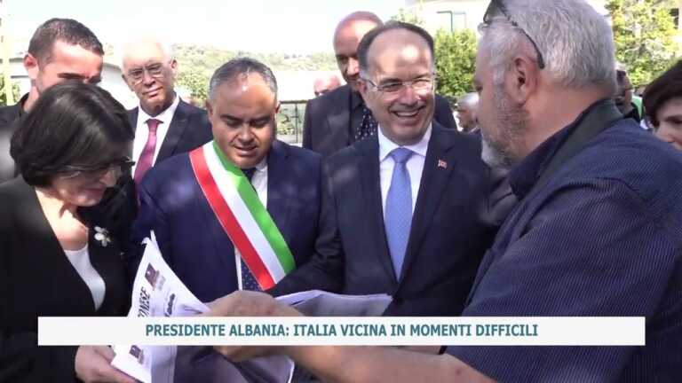 PRESIDENTE ALBANIA: ITALIA VICINA IN MOMENTI DIFFICILI
